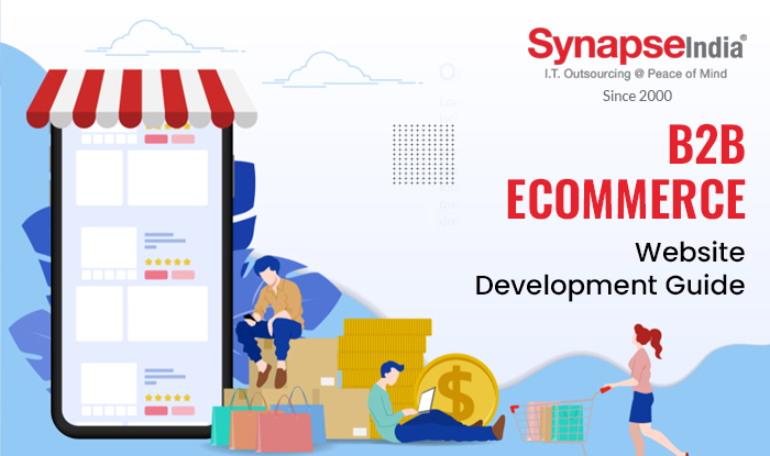 B2B eCommerce Website Development Guide | SynapseIndia
